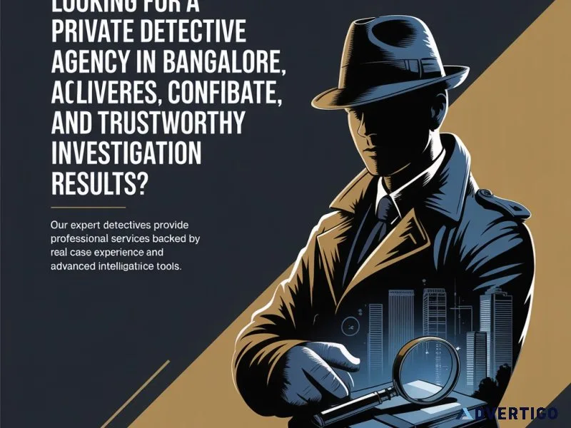 Private detective agency in bangalore