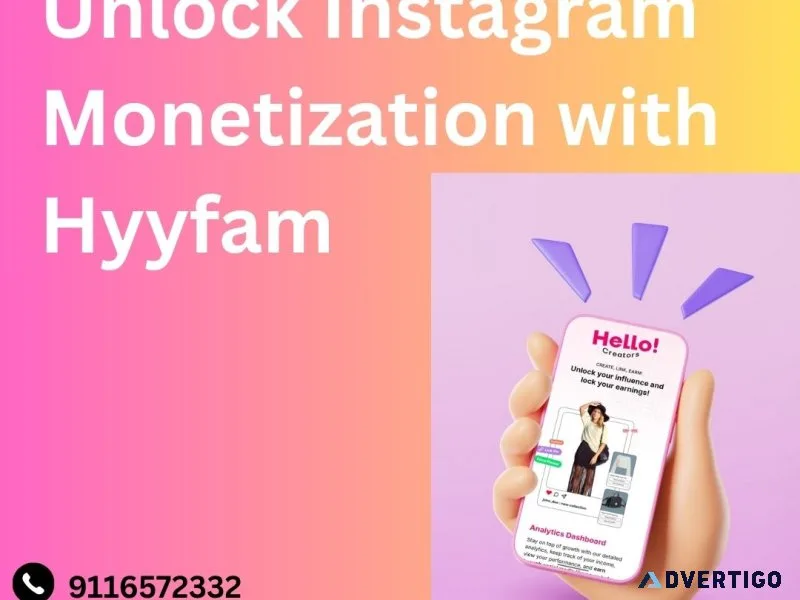 Unlock instagram monetization with hyyfam