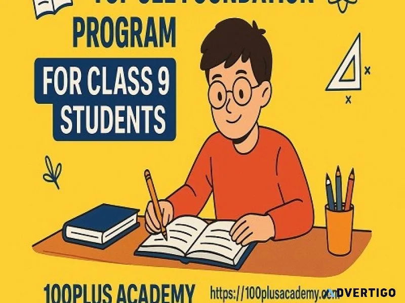 Jee foundation program for class 9 | advance your iit-jee prep