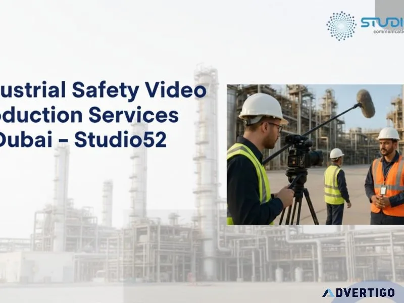Industrial safety video production services in dubai – studio52