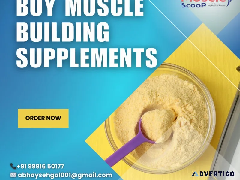 Buy muscle building supplements from trusted brand: muscle scoop