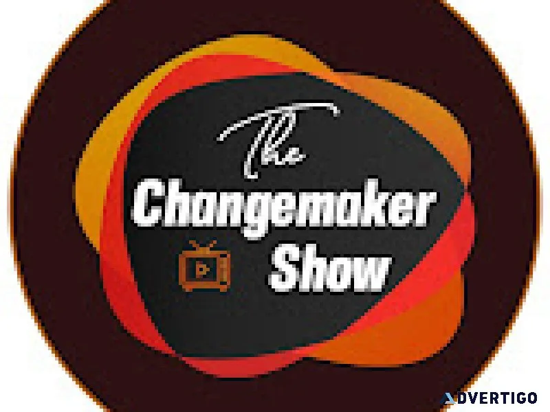 Watch the changemaker show | motivation, leadership & real stori