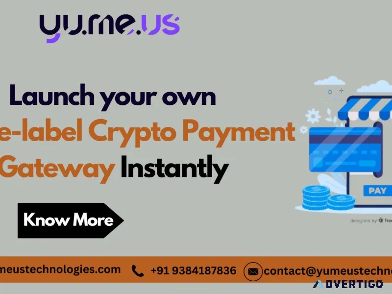 Launch your own white label crypto payment gateway