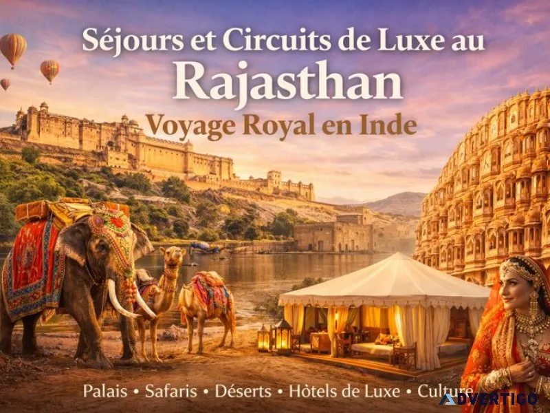 Séjours et circuits de luxe au rajasthan – voyage royal en inde