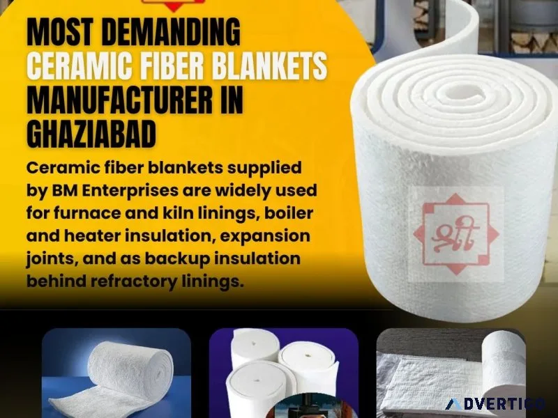 Most trusted ceramic fiber blankets suppliers in ghaziabad