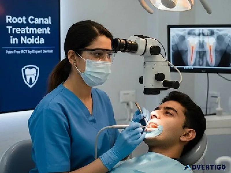 Root canal treatment in noida | pain-free rct by expert dentist