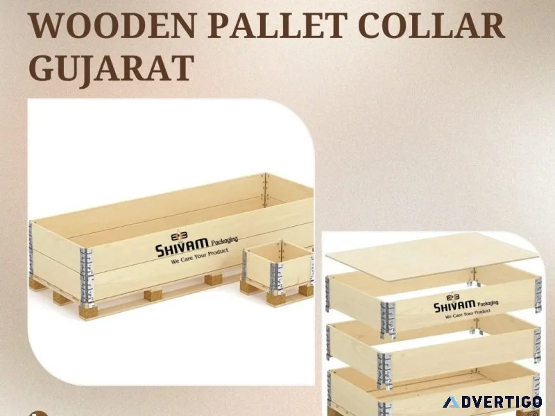 Premium wooden pallet collar manufacturer & supplier in ahmedaba