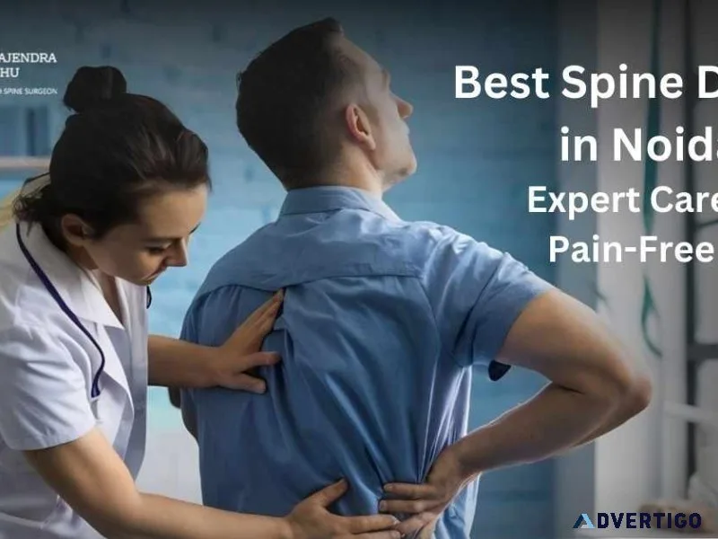 Best spine doctor in noida: expert care for a pain-free life