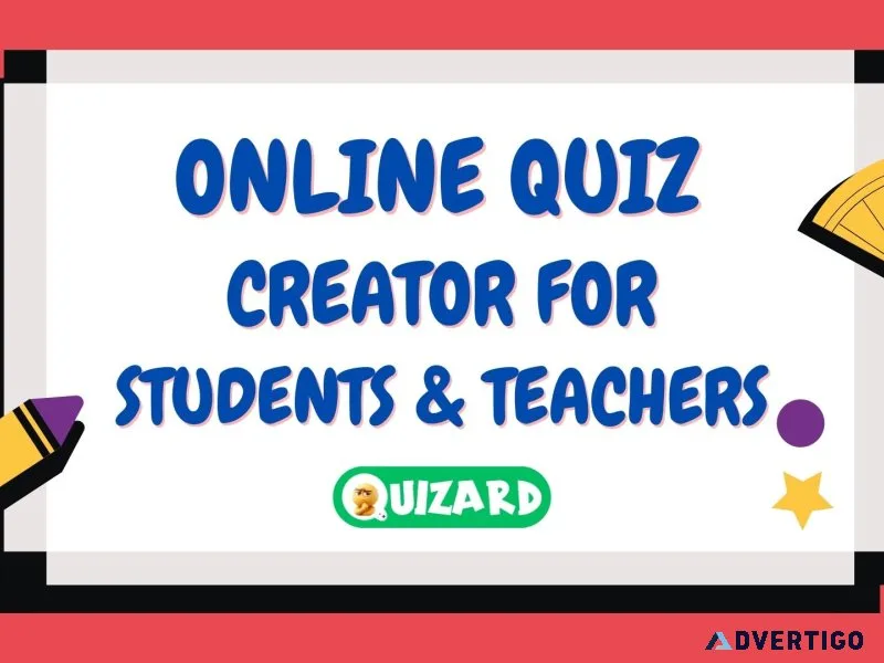 Online quiz creator for students and teachers