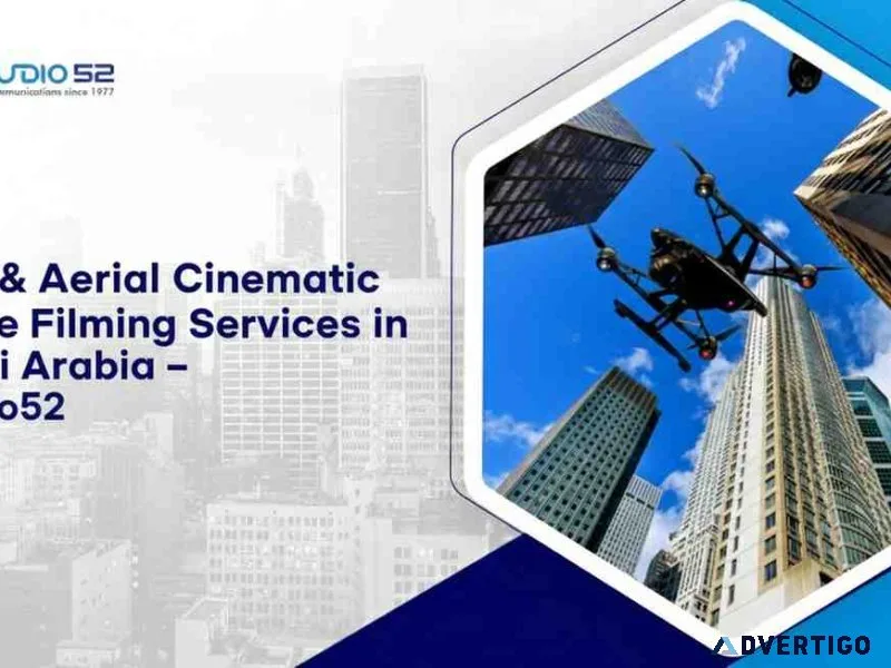Fpv & aerial cinematic drone filming services in saudi arabia –