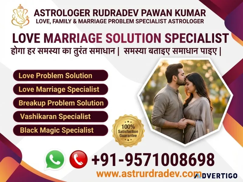 Love marriage solution specialist +91-9571008698