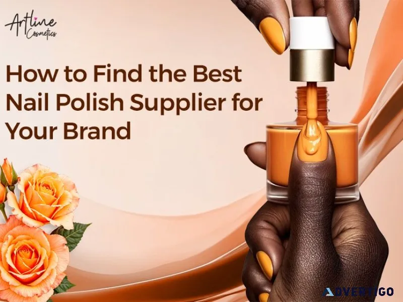 Tips to find top nail polish suppliers for your brand