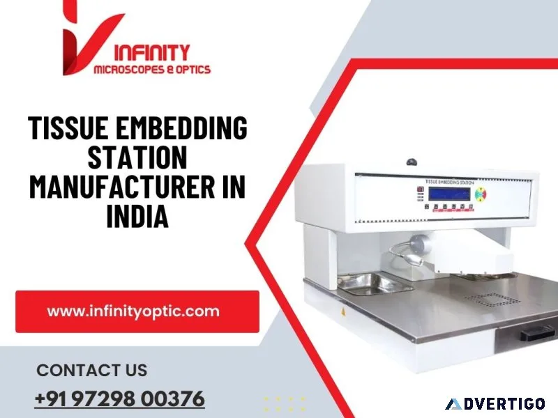 Tissue embedding station manufacturer in india
