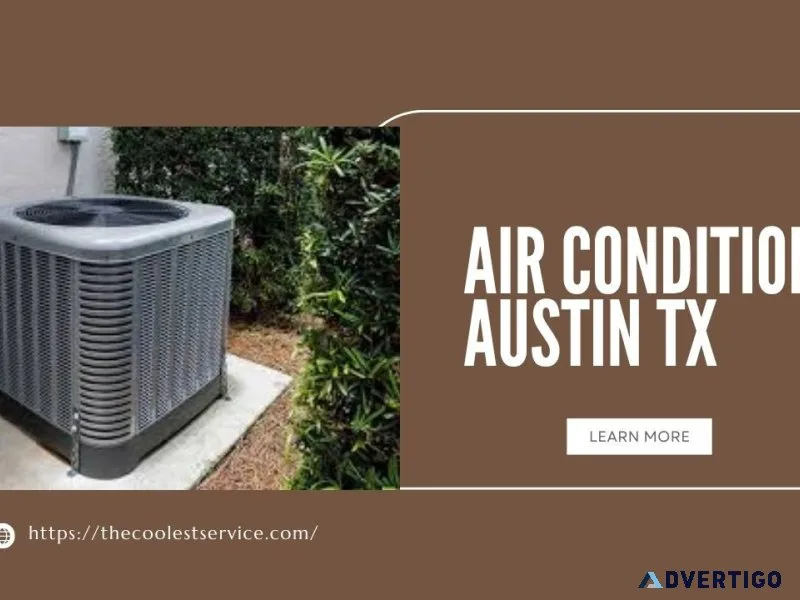 Air conditioner replacement austin tx for lasting comfort