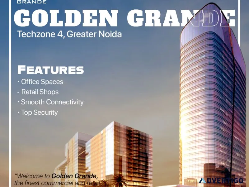 Upcoming commercial projects in greater noida golden grande