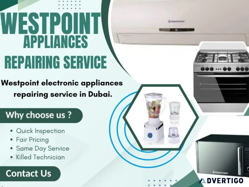 Westpoint appliance srepairing service dubai