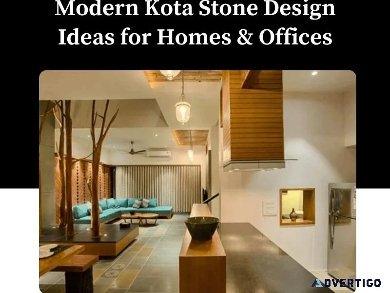 Modern kota stone design ideas for homes offices