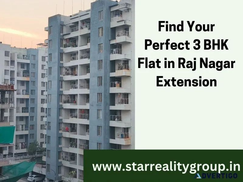 Find your perfect 3 bhk flat in raj nagar extension
