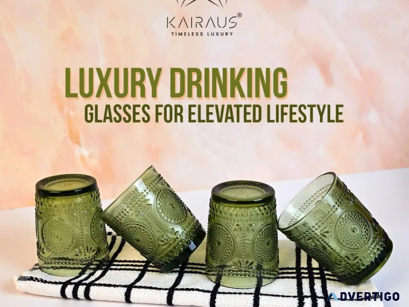 Luxury drinking glasses for elevated lifestyle
