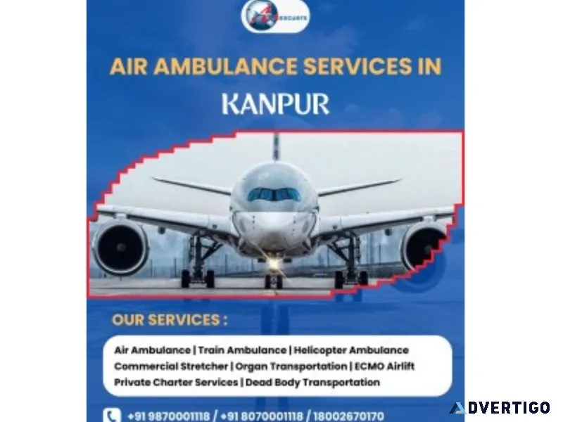 Fast trusted air ambulance services in kanpur