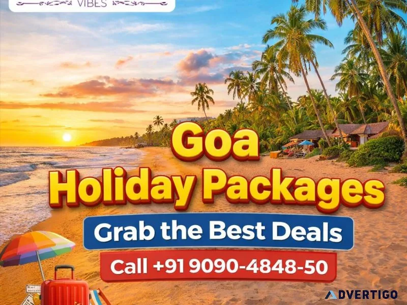 Call 91 9090484850 goa holiday packages grab the best deals