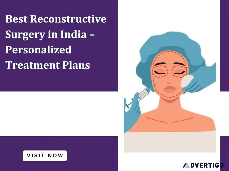 Best reconstructive surgery in india personalized treatment pl