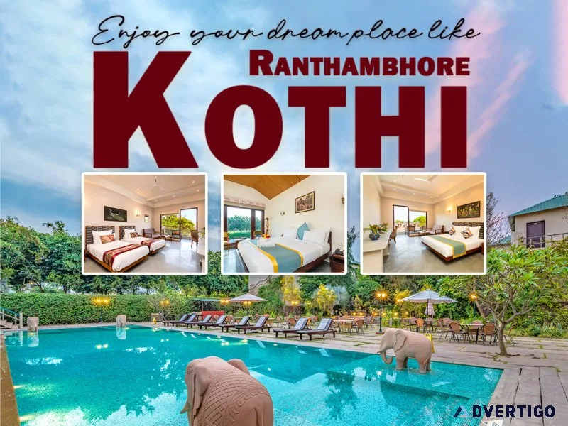 Best resorts in sawai madhopur for luxury stay