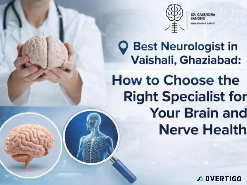 Best neurologist in vaishali ghaziabad how to choose the right