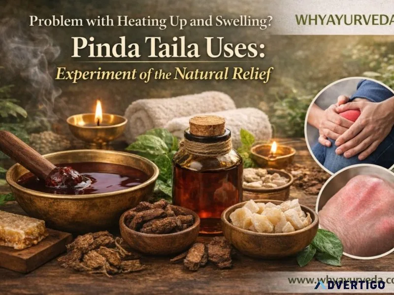 Pinda taila uses natural ayurvedic oil for pain inflammation