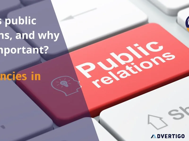 What is public relations and why is pr important