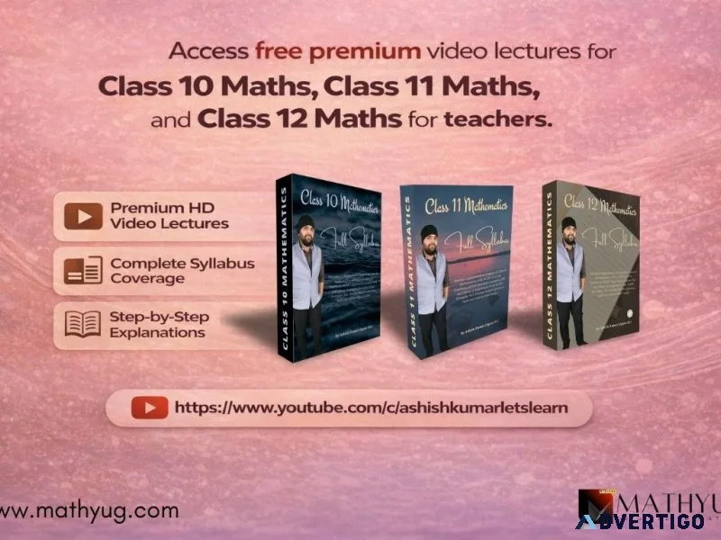 Free premium video lectures for class 10, 11, 12 maths