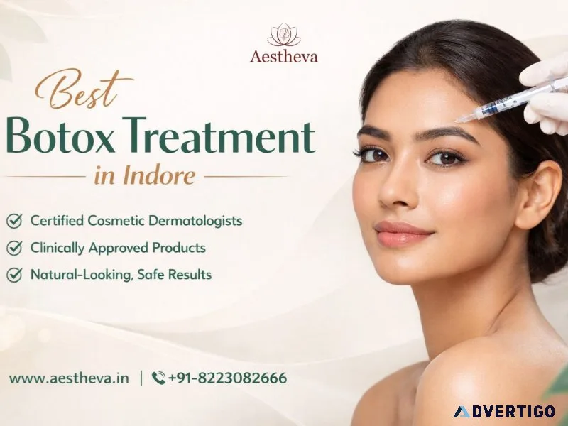 Best botox treatment in indore aestheva