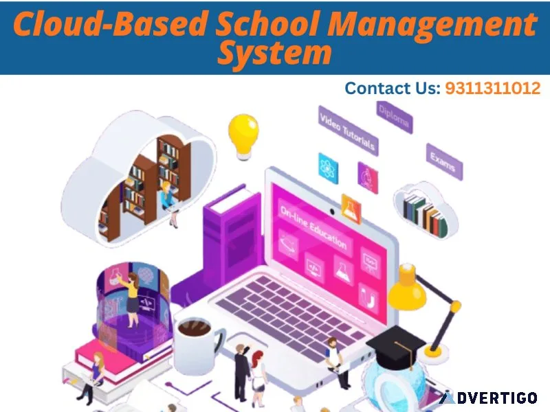 Cloud based school management system simplify administration