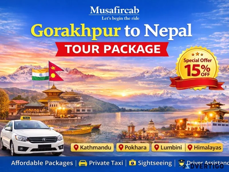 Gorakhpur to nepal tour package budget friendly by musafircab
