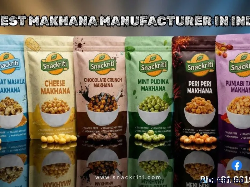 Snackriti makhana manufacturer reliable makhana supplier 
