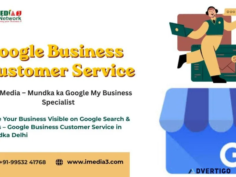 Google business customer service in mundka delhi
