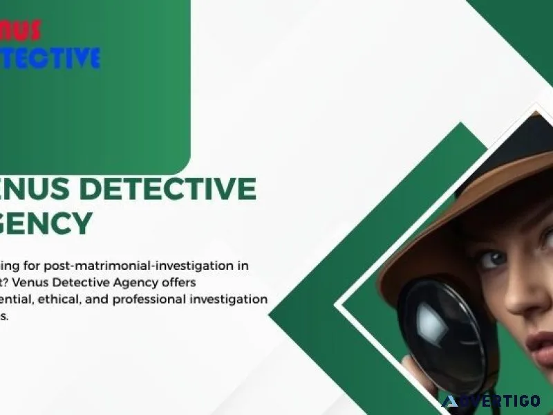 Reliable postmatrimonialinvestigation in gujarat by venus dete