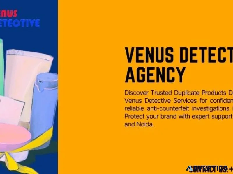 Trusted duplicate products detective venus detective services