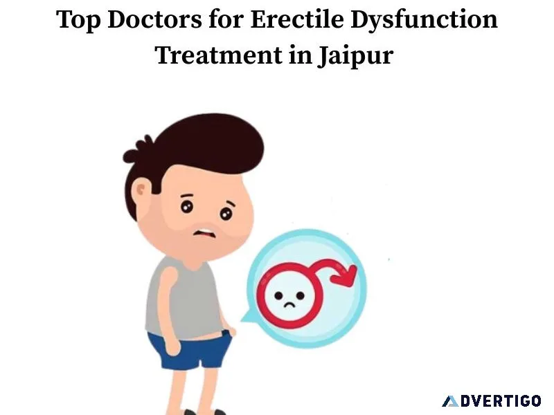 Top doctors for erectile dysfunction treatment in jaipur