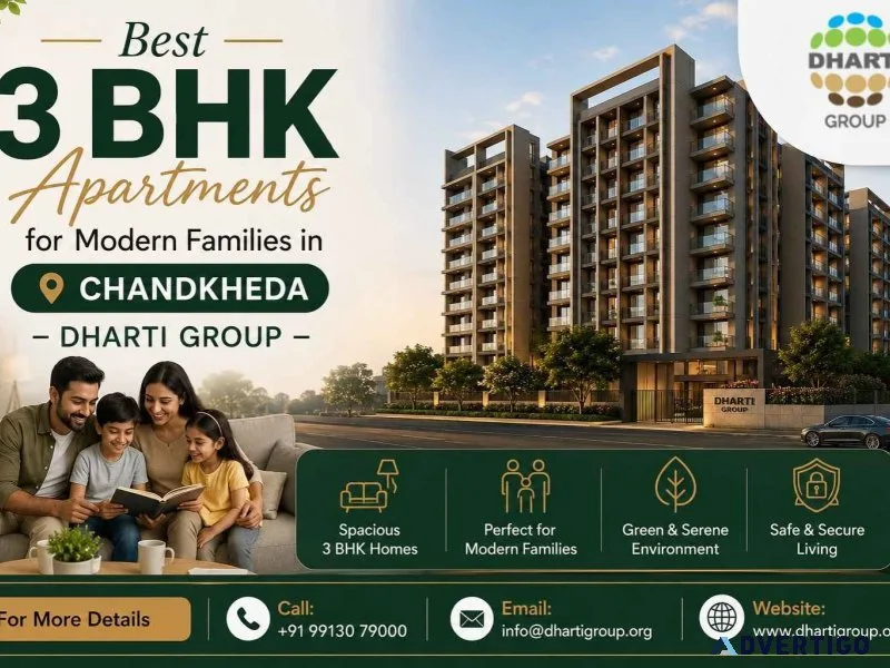 Best 3 bhk apartments for modern families in chandkheda dharti