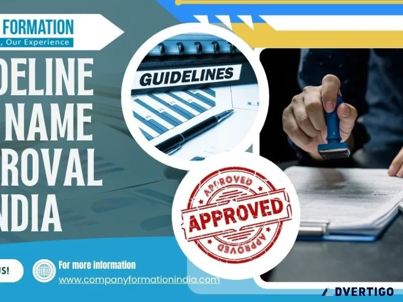 Detailed guideline for name approval in india for new companies