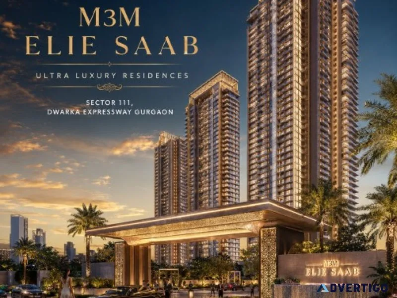 Build a beautifully designed home with m3m elie saab at crown