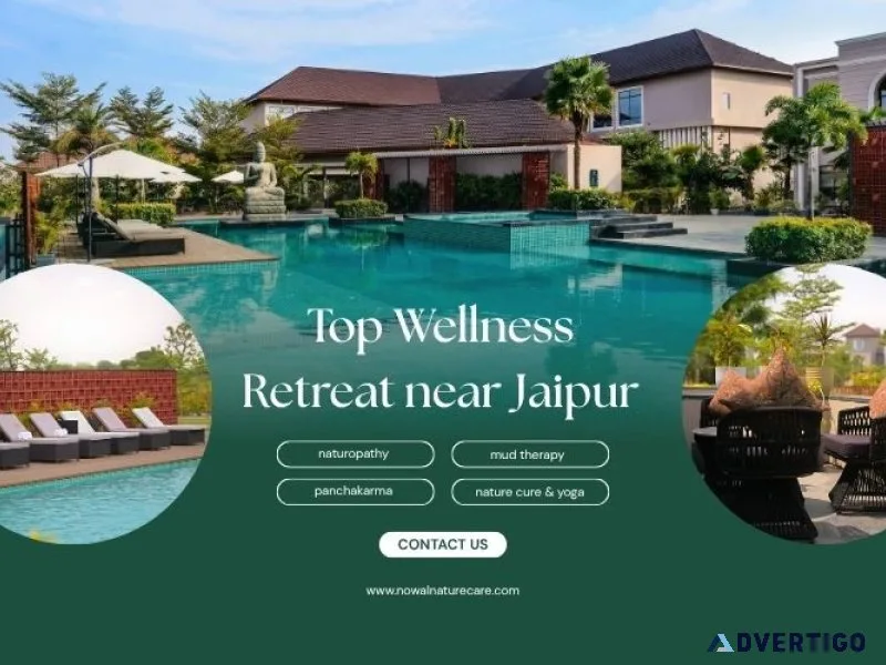 Top wellness retreat near jaipur naturopathy treatment