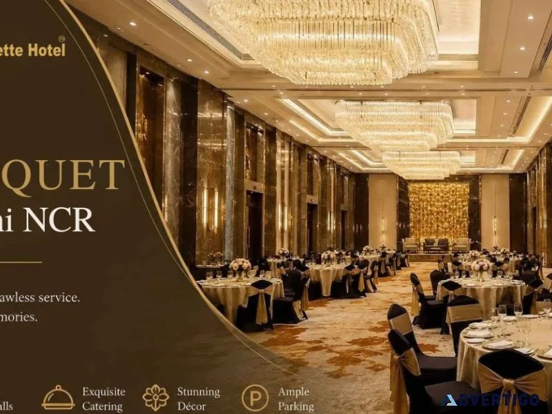 Premium best banquet in delhi ncr for corporate and social event