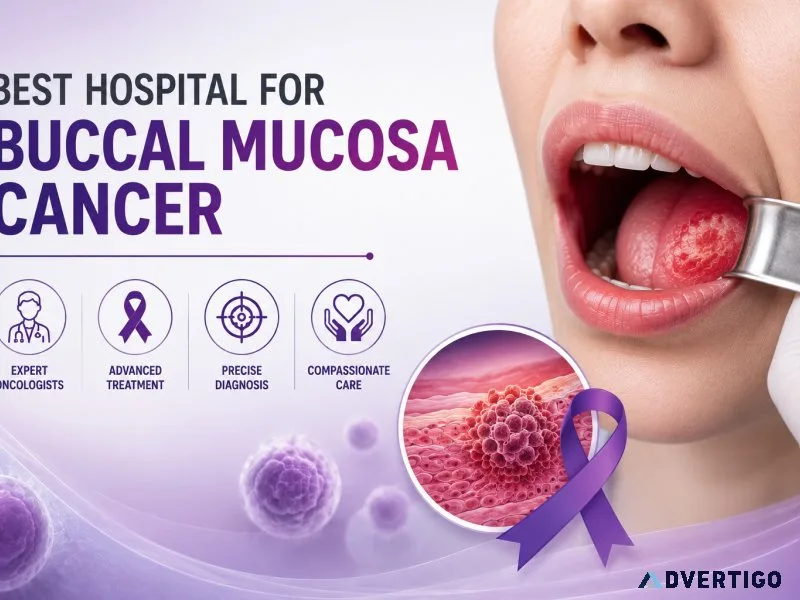 Best hospital for buccal mucosa cancer