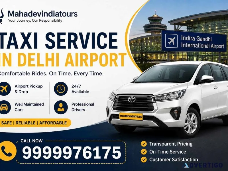 Reliable taxi service in delhi airport 247 cabs