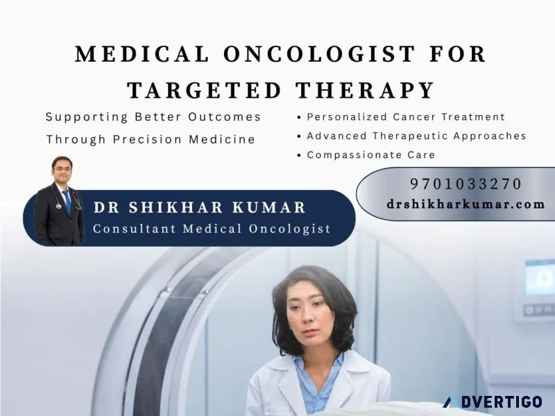 Medical Oncologist for Targeted Therapy Dr Shikhar Kumar