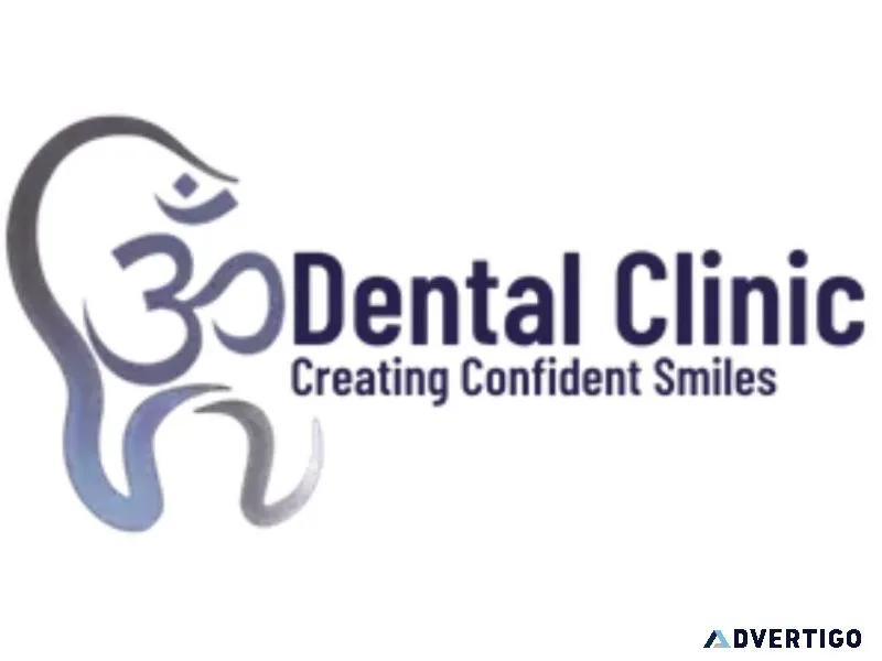 Om Dental Braces Implant Clinic Best Dental Clinic in Patna