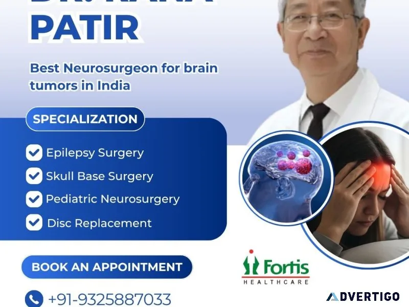 Dr rana patir neurosurgeon fortis delhi