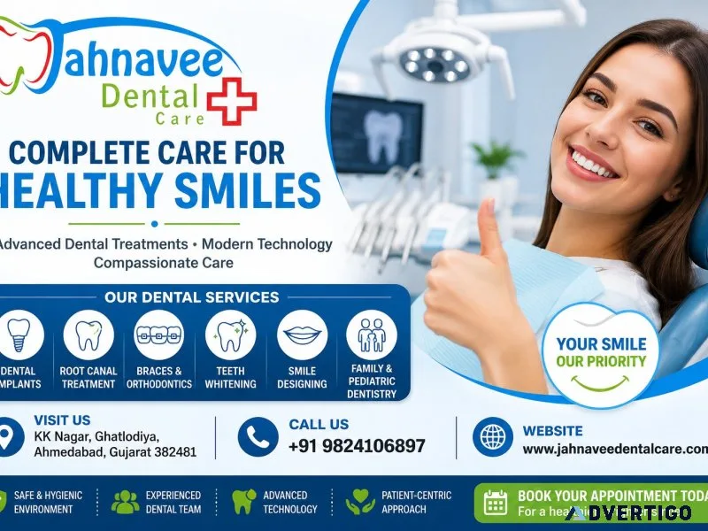 Jahnavee dental care trusted dental clinic in ahmedabad